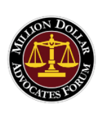 Million Dollar
      Advocates Forum